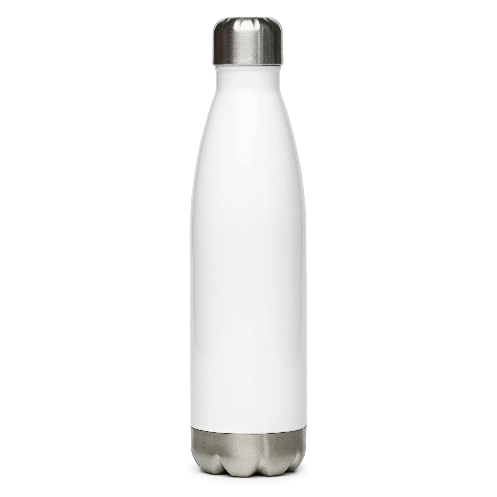 Be the person your dog thinks you are Stainless steel water bottle