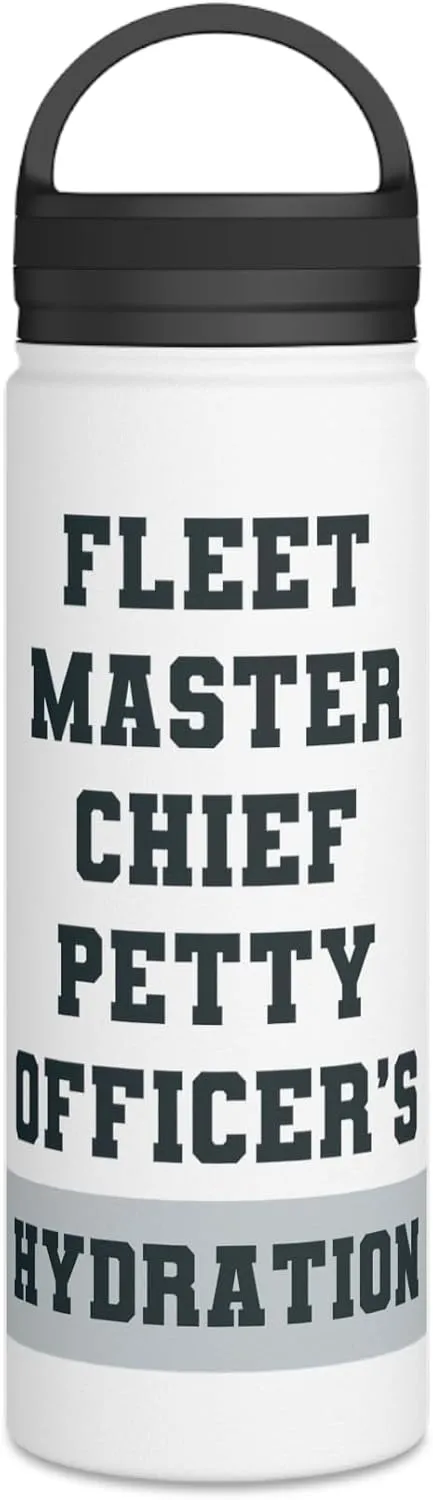Fleet Master Chief Petty Officer's Hydration: Insulated Water Bottle – Stainless Steel, Military Gift, 12oz, 18oz, 32oz