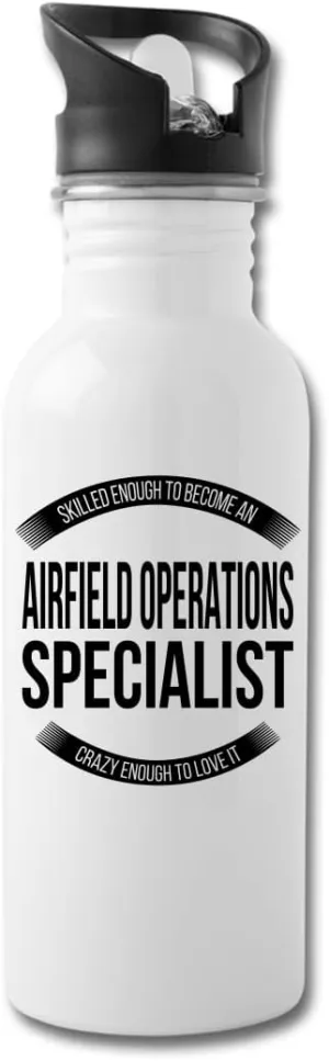 Funny Airfield Operations Specialist Gifts Water Bottle For Coworkers Employees Men Women 20 fl oz Bottle White
